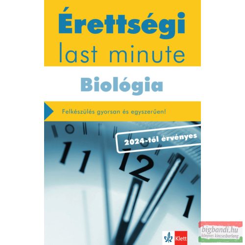 Érettségi Last minute - Biológia - 2024-től érvényes