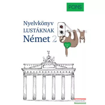 PONS Nyelvkönyv lustáknak - Német 2. 