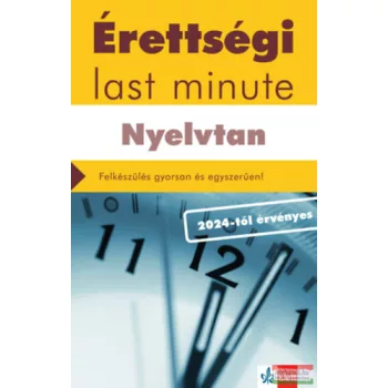 Érettségi - Last minute - Nyelvtan - 2024-től érvényes