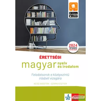   Érettségi - Magyar nyelv és irodalom - Feladatsorok a középszintű írásbeli vizsgára