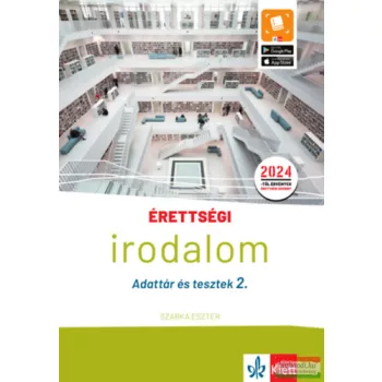   Szarka Eszter - Érettségi - Irodalom - Adattár és tesztek 2.