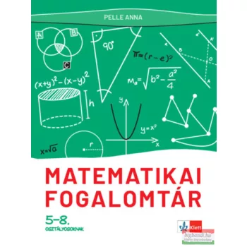 Matematikai fogalomtár 5-8. osztályosoknak