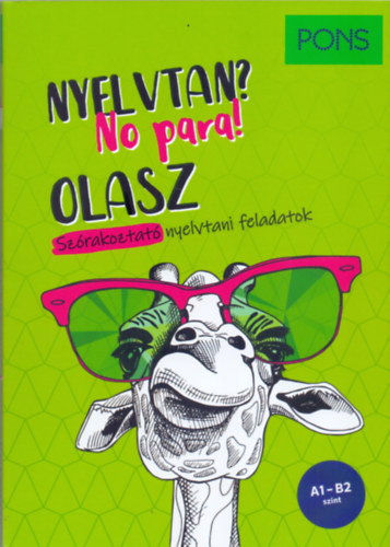 PONS Olasz nyelvtan? No para! - Szórakoztató nyelvtani feladatok