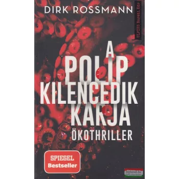 Dirk Rossmann - A polip kilencedik karja