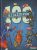 100 állatmese - Szórakoztató és tanulságos történetek kicsiknek és nagyoknak