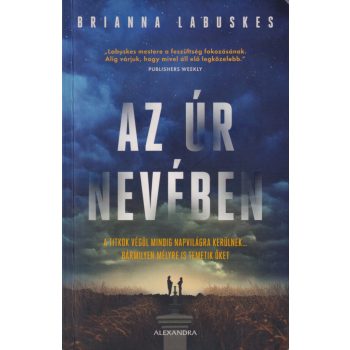 Brianna Labuskes - Az Úr nevében