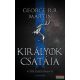 George R. R. Martin - Királyok csatája - A tűz és jég dala II.