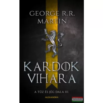   George R. R. Martin - Kardok vihara - A tűz és jég dala III.