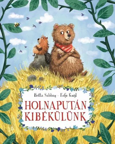 Britta Sabbag - Holnapután kibékülünk 