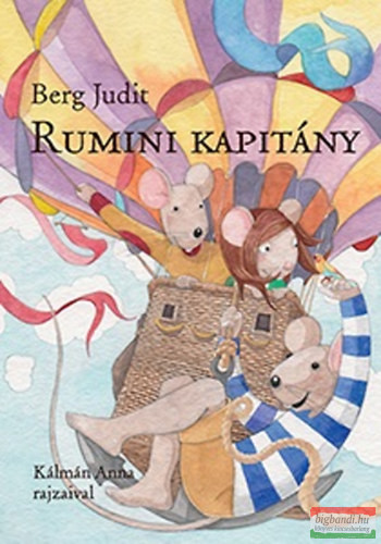 Berg Judit - Rumini kapitány