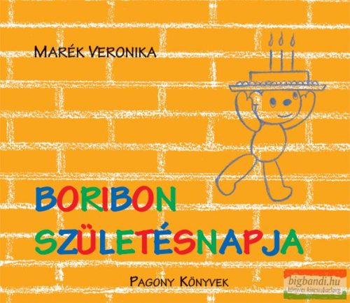 Marék Veronika - Boribon születésnapja 