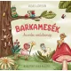 Vadadi Adrienn - Barkamesék - Az erdei születésnap