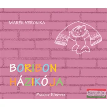 Marék Veronika - Boribon házikója