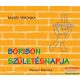 Marék Veronika - Boribon születésnapja 