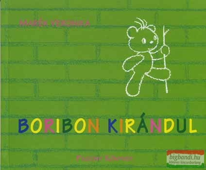 Marék Veronika - Boribon kirándul