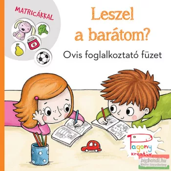 Leszel a barátom? - Ovis foglalkoztató füzet matricákkal