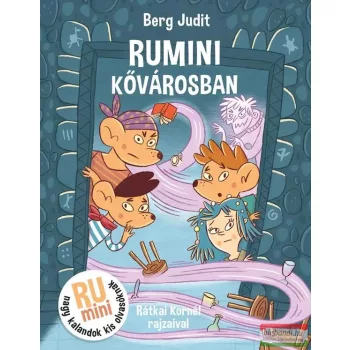 Berg Judit - Rumini Kővárosban