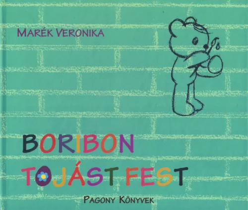 Marék Veronika - Boribon tojást fest