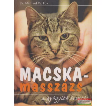 Dr. Michael W. Fox - Macskamasszázs