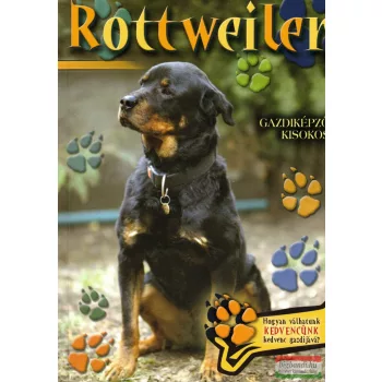 Rottweiler - Gazdiképző kisokos
