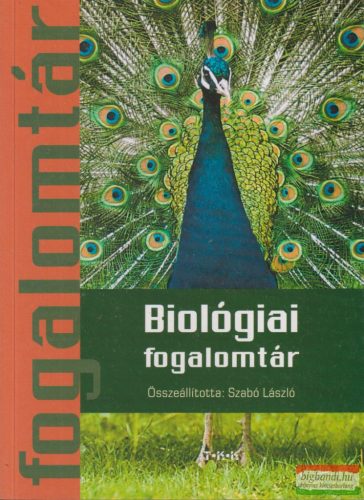 Szabó László szerk. - Biológiai fogalomtár