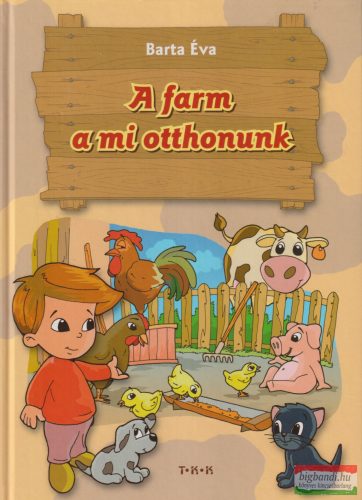 Barta Éva - A farm a mi otthonunk