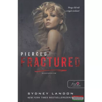 Sydney Landon - Pierced Fractured - Összetörve