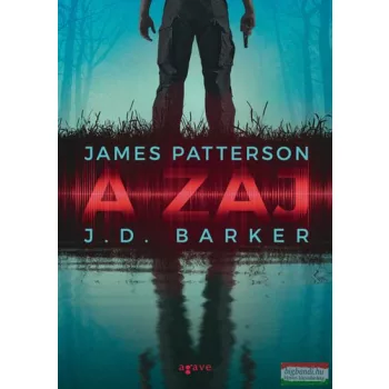 James Patterson, J.D. Barker - A zaj