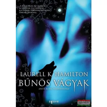 Laurell K. Hamilton - Bűnös vágyak