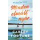 Carley Fortune - Minden elmúlt nyár