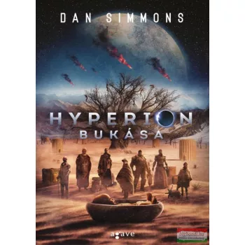 Dan Simmons - Hyperion bukása