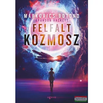 Markovics Botond (Brandon Hackett) - Felfalt kozmosz