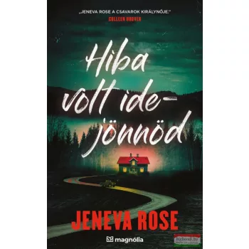 Jeneva Rose - Hiba volt idejönnöd
