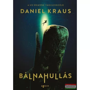 Daniel Kraus - Bálnahullás