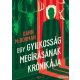 Dann McDorman - Egy gyilkosság megírásának krónikája