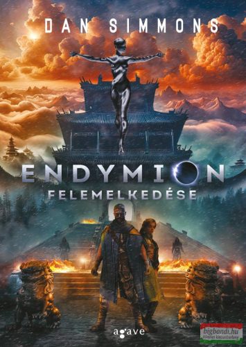 Dan Simmons - Endymion felemelkedése