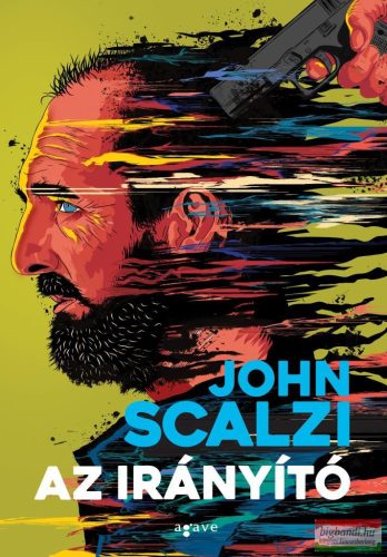 John Scalzi - Az irányító