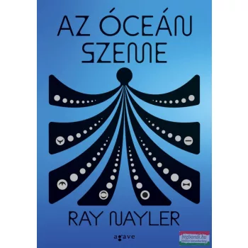 Ray Nayler - Az óceán szeme