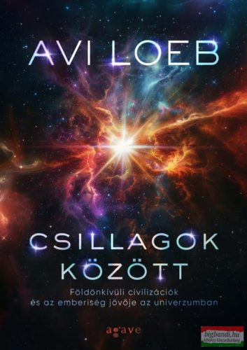 Avi Loeb - Csillagok között