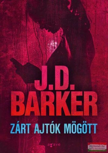 J.D. Barker - Zárt ajtók mögött