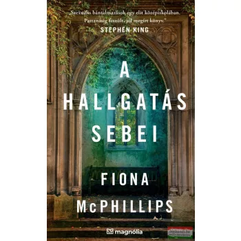 Fiona McPhillips - A hallgatás sebei