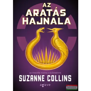 Suzanne Collins - Az aratás hajnala