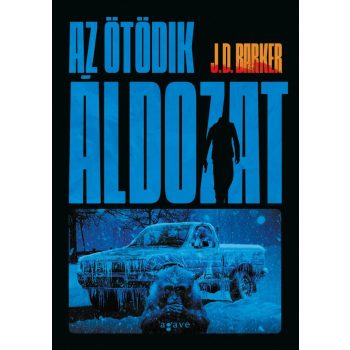 J.D. Barker - Az ötödik áldozat