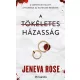 Jeneva Rose - A tökéletes házasság