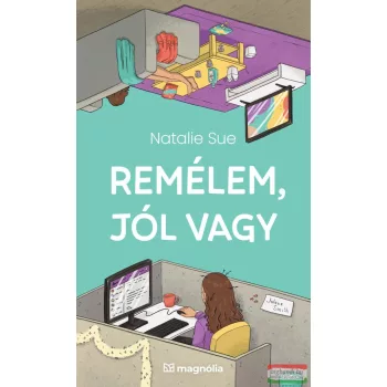 Natalie Sue - Remélem, jól vagy