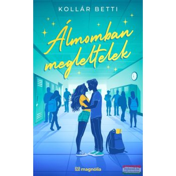 Kollár Betti - Álmomban megleltelek - élfestett kiadás
