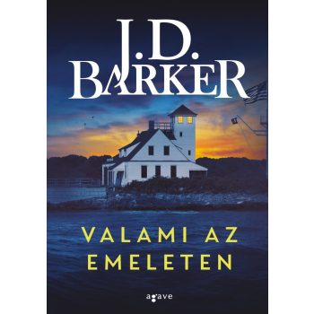 J.D. Barker - Valami az emeleten