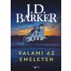 J.D. Barker - Valami az emeleten