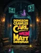 Matt Dinniman - Dungeon Crawler Carl - A kazamata hőse
