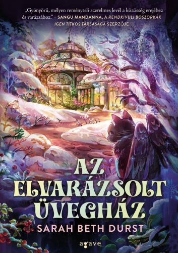 Sarah Beth Durst - Az elvarázsolt üvegház